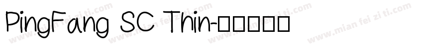 PingFang SC Thin字体转换